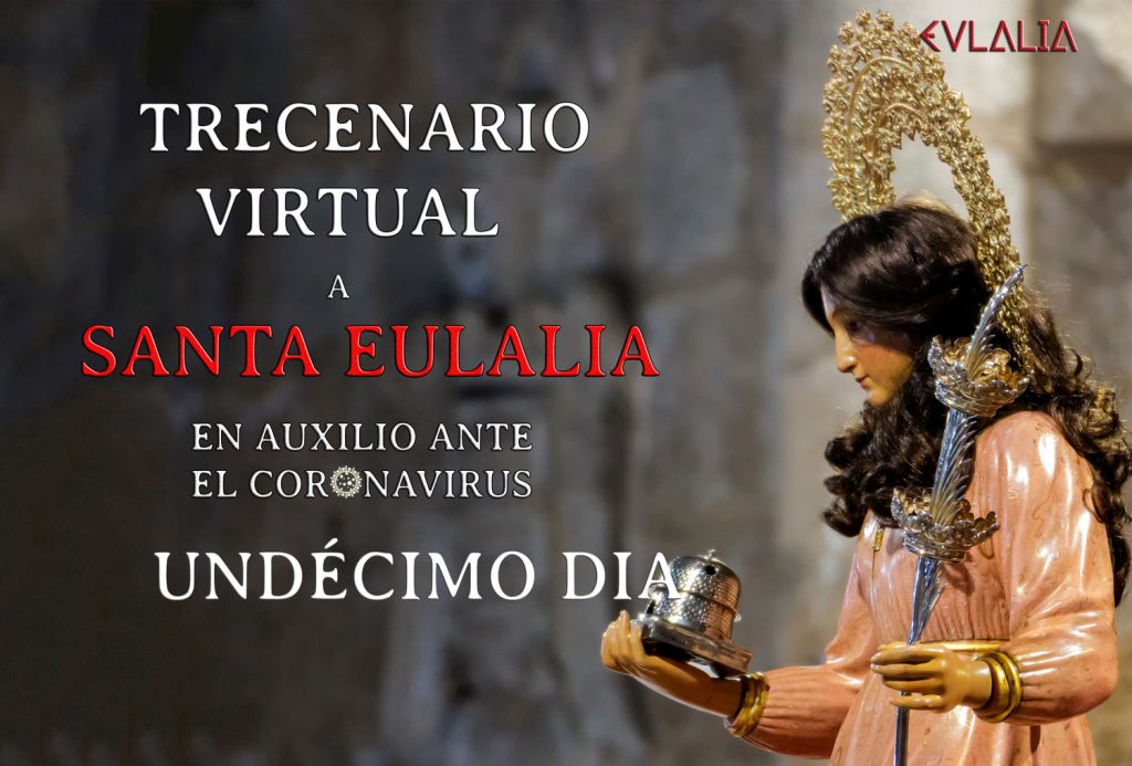Trecenario Virtual a Santa Eulalia ante el coronavirus (XI)