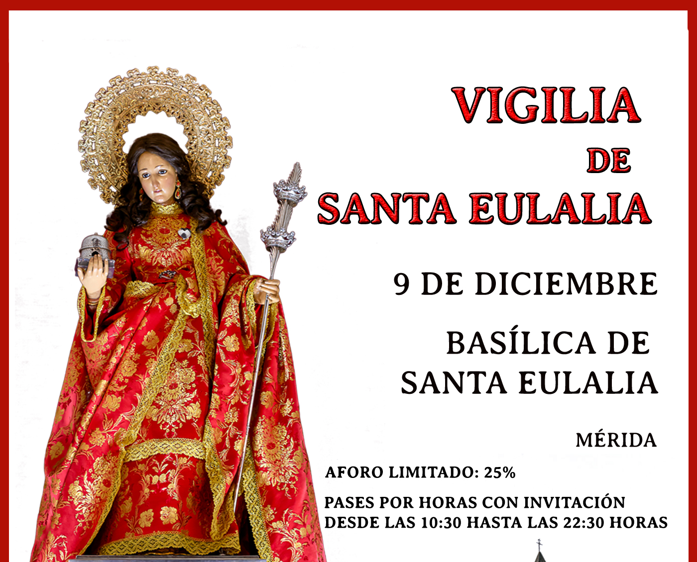 Vigilia de Oración y Misa Solemne en el Anfiteatro Romano los días 9 y 10 de diciembre con motivo de la festividad de Santa Eulalia