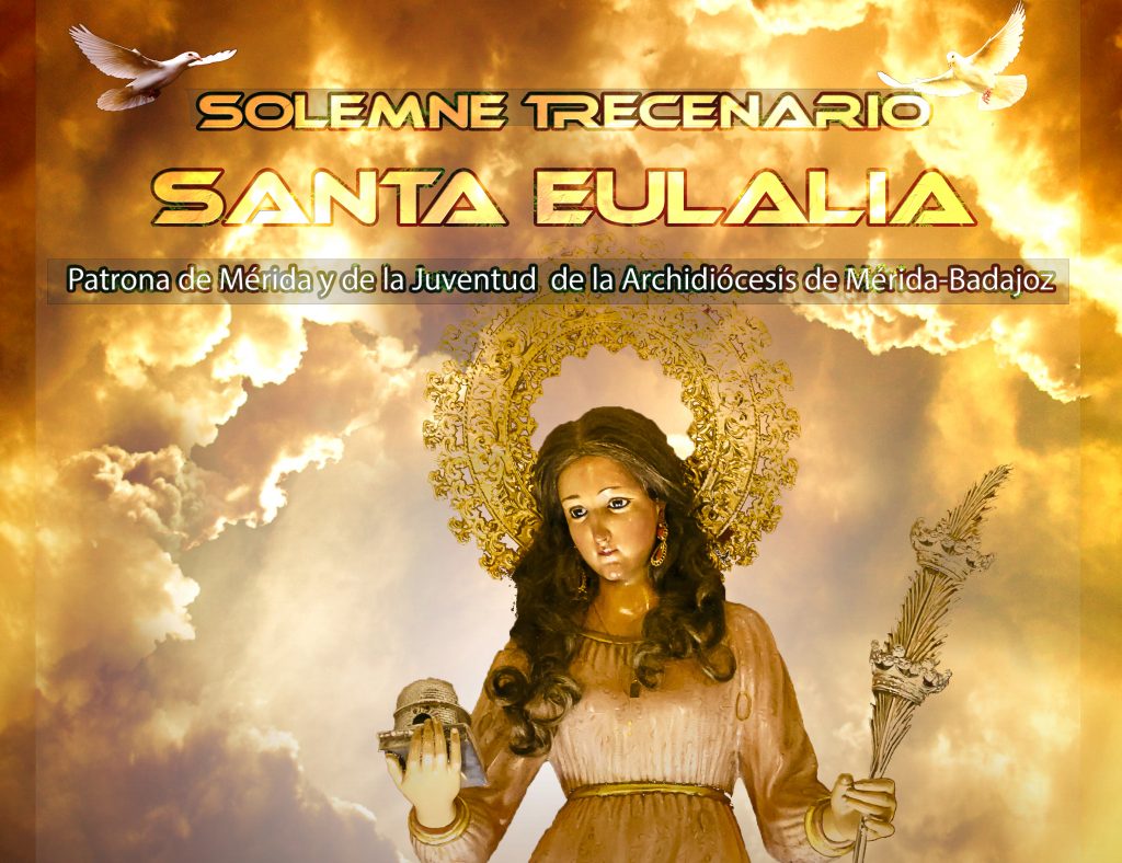 Solemne Trecenario en honor a Santa Eulalia