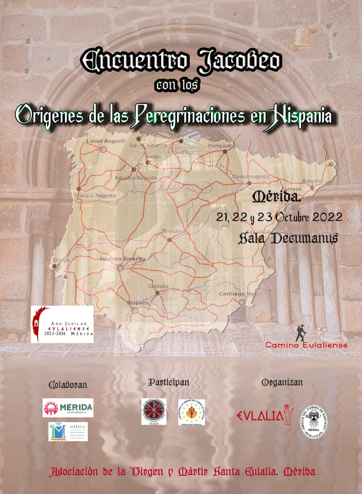 Encuentro Jacobeo en Mérida con los Orígenes de las Peregrinaciones en Hispania
