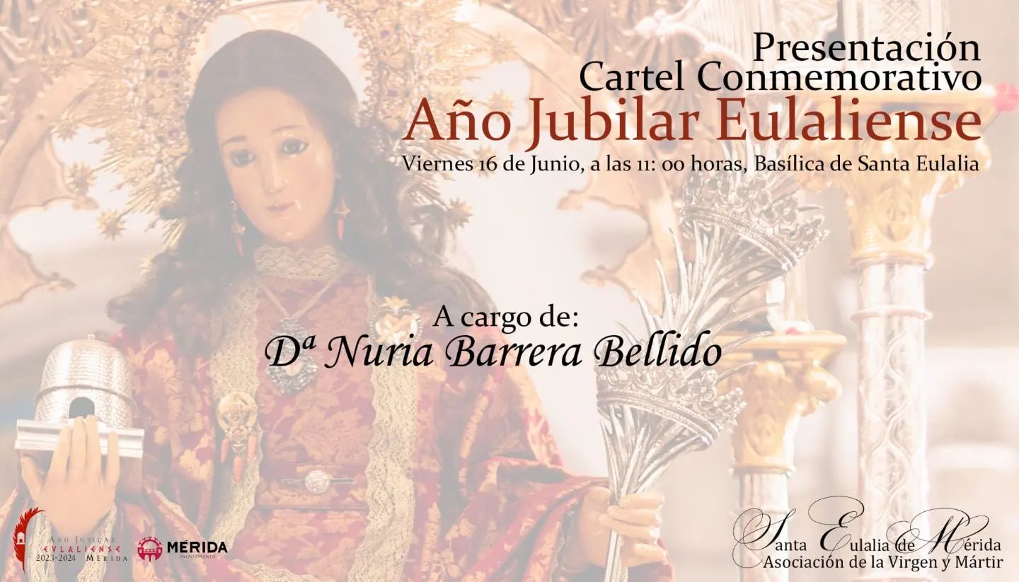 Presentación del Cartel anunciador del Año Jubilar Eulaliense